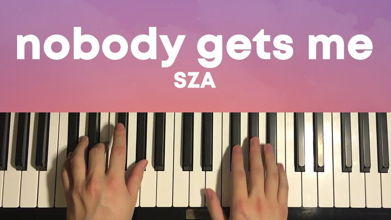 SZA - Nobody Gets Me (Piano Tutorial Lesson)
