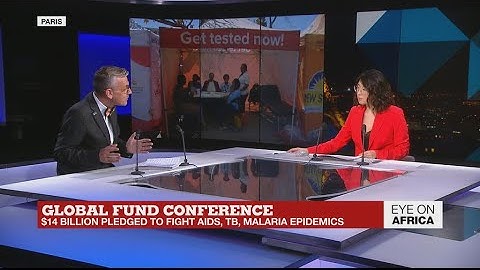 Global Fund Conference: $14 billion pledged to fight AIDS, tuberculosis and malaria