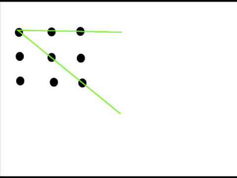 how to connect  9 dots with 4 straight lines