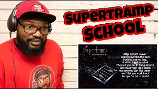 Supertramp - School | REACTION