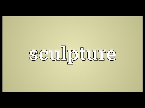 Sculpture Meaning Youtube