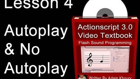 4. Actionscript 3.0 Sound Programming Video Textbook : Flash  CS4 CS5 MP3 Tutorials