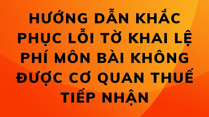 Lỗi khikee khai truc tuyen thuê ôn bai