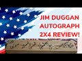 Jim Duggan Autograph 2x4 Review!