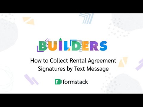 How to Collect Rental Agreement Signatures by Text Message | Formstack