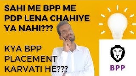 KYA BPP ME MASTER COURSE KE SATH PDP MODULE LENA SAHI HE | PDP MODULE KE PROS AND CONS IN BPP