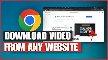 How to Download any Video from any Website on Chrome