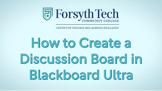 How to Create a Discussion Board in Blackboard Ultra