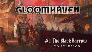 Forteller Narration - Gloomhaven Scenario 1 Conclusion: The Black Barrow screenshot 4