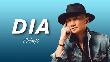 Anji - Dia (Video Lirik)