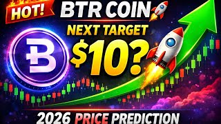 BTR COIN REGULAR GOING UP SIDE | BTR ( BITLAYER)  COIN NEWS TODAY | BTR CRYPTO PRICE PREDICTION
