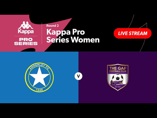 Kappa Pro Series Women Round 2 - Annerley FC vs. The Gap FC