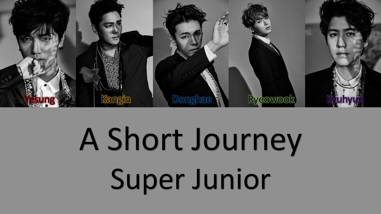 Super Junior A Short Journey Lyrics YouTube
