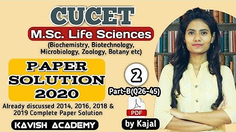 CUCET 2020 MSc Life Science Paper Solution | Part-2 | #cucet2020msclifesciencequestionpaper