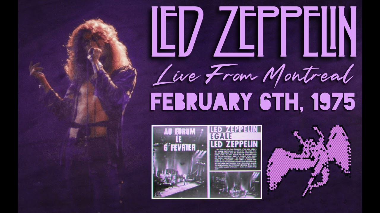 Led Zeppelin - Live in Montreal, Canada (Feb. 6th, 1975