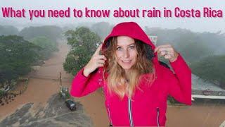 Rain In Costa Rica - Rainy season In Costa Rica - Which Months To Avoid
