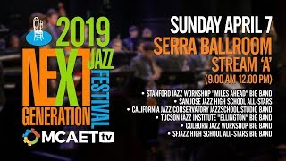 Mcaettv brings you live coverage of the 2019 next generation jazz
festival from monterey california. april 7, 2019, serra ballroom (9:00
am - 12:00 pm): 08:4...