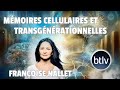 Memoires cellulaires et transgenerationnelles avec livefrancoisenallet