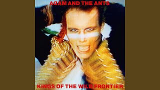 Vignette de la vidéo "Adam Ant - Kings of the Wild Frontier (Remastered)"