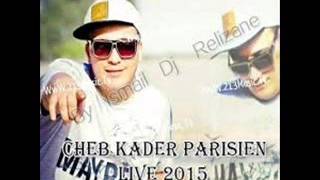 Kader Parisien 2016 - Fi wadjh waldi (avec tipo 22 )