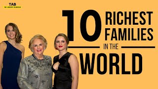 Top 10 Richest Families in the World by The Ardent Blogger 27 views 2 years ago 7 minutes, 50 seconds