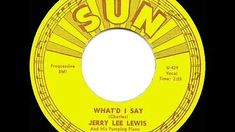 1961 HITS ARCHIVE: What’d I Say - Jerry Lee Lewis