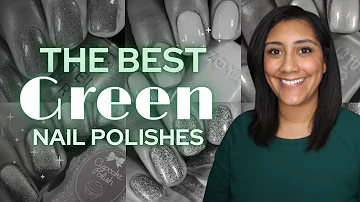 My Top 10 Green Nail Polishes │ Polish with Rae