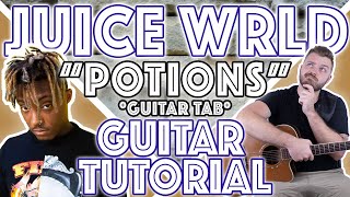 Juice WRLD - "Potions" Guitar Tutorial | Guitar Tabs + Lesson |