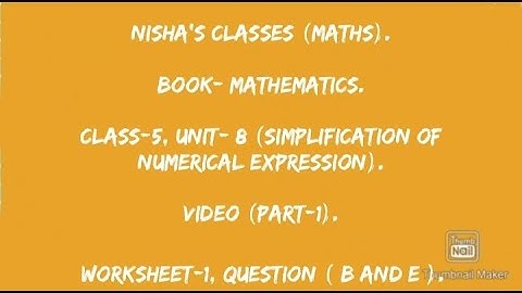 Mathematics Book of Class V - Chapter 8 ( Simplification Of Numerical Expression )