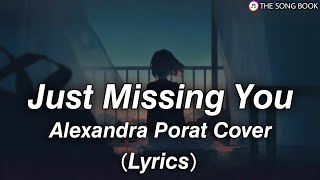 Just Missing You - Alexandra Porat Andmesh English Cover (Lyrics)