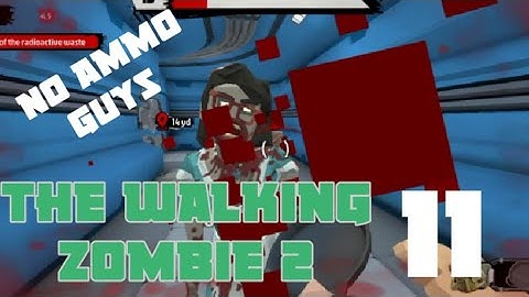 The walking zombie 2 gameplay walkthrough part 11