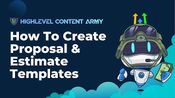 How To Create Proposal & Estimate Templates