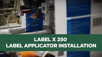 Label X 250 Label Applicator Installation at CJ Wild Bird Foods