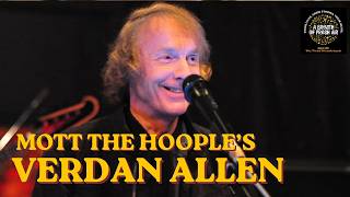 Mott the Hoople Founder Verdon Allen on David Bowie, Ian Hunter &amp; Rock History