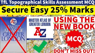 TfL Topographical Assessment | MSQ worth 25% marks | new A to Z Master Atlas of Greater London PCO