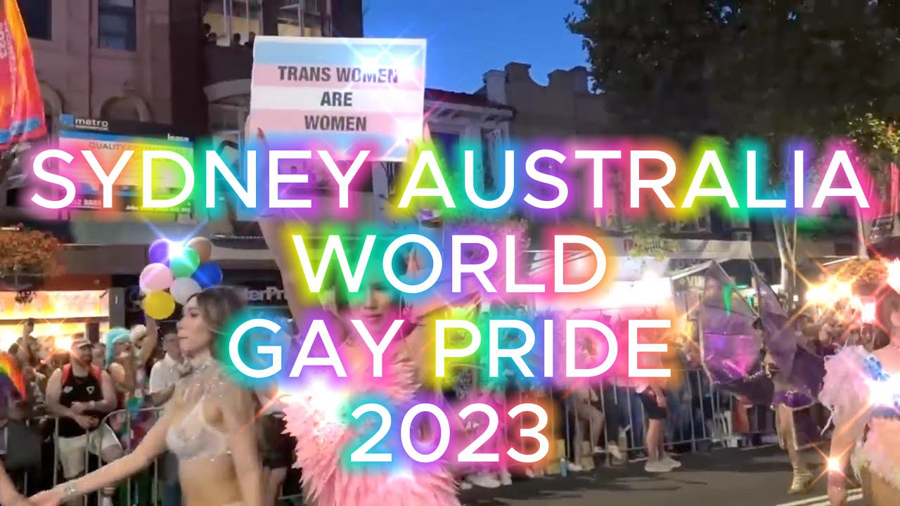 🌈 Sydney Pride '23 Love Unites! 💖🌏 gaypride lgbttravel parade YouTube