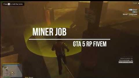 GTA5 RP FiveM Miner Job tutorial