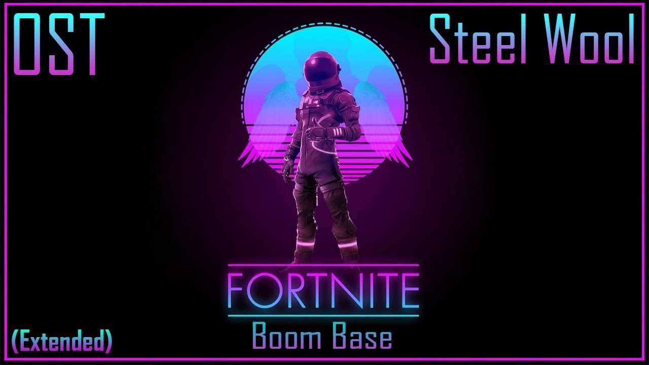 Fortnite Steel Wool Boom Base Extended OST (Season 7&8) (100Subs