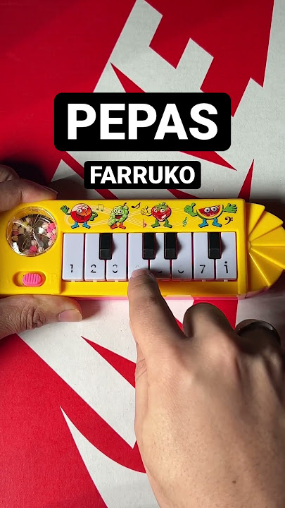 Pepas FARRUKO #easytutorial #piano #pianotutorial