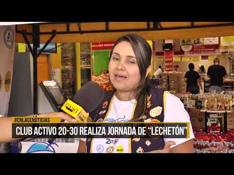 Club activo 20-30 realiza jornada de "Lechetón"