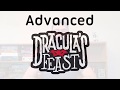 Dracula&#39;s Feast - Advanced