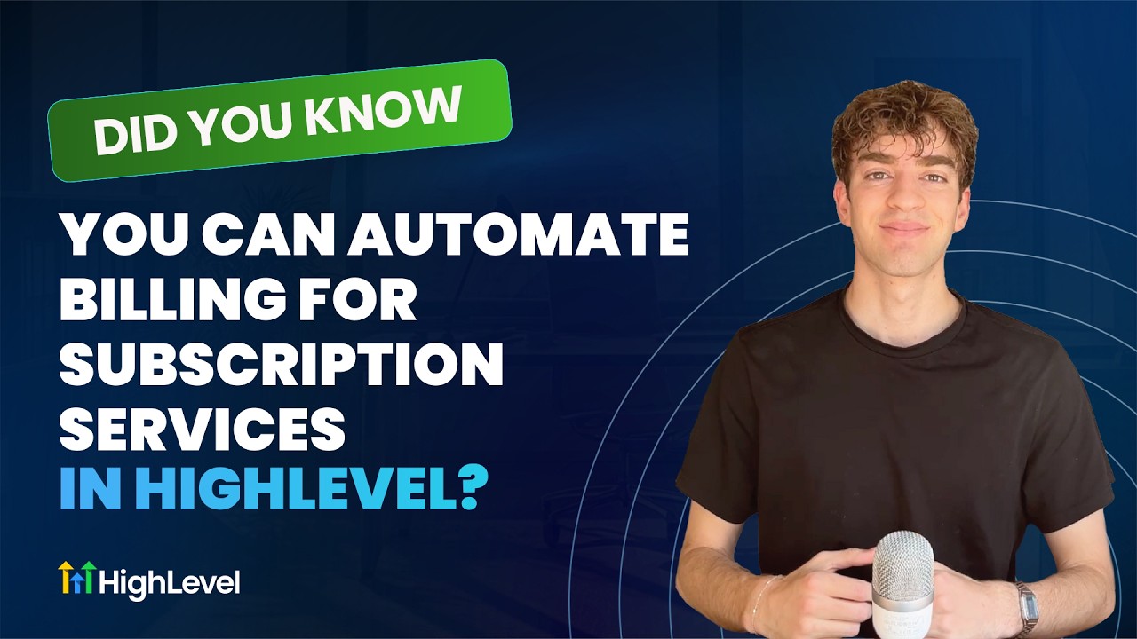 Did You Know You Can Automate Billing for Subscription Services in HighLevel?