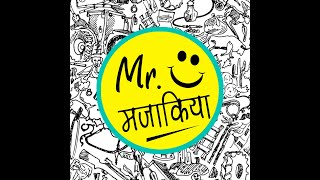 Mr. Majakiya Episode 01