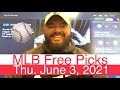 MLB Picks (6-3-21) Major League Baseball Expert Sports Betting Predictions - DFS Fantasy Pitchers