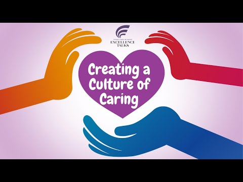 Creating a Culture of Caring