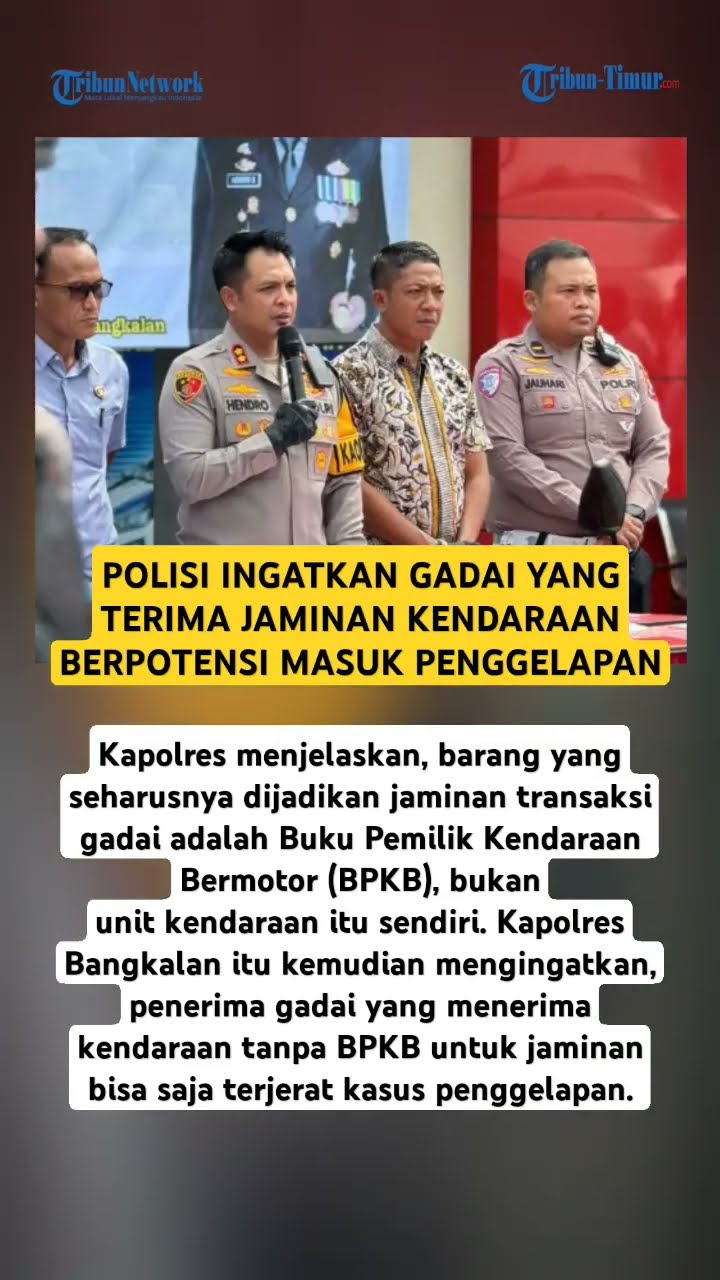 Gadai yang Terima Jaminan Kendaraan Berpotensi Masuk Penggelapan