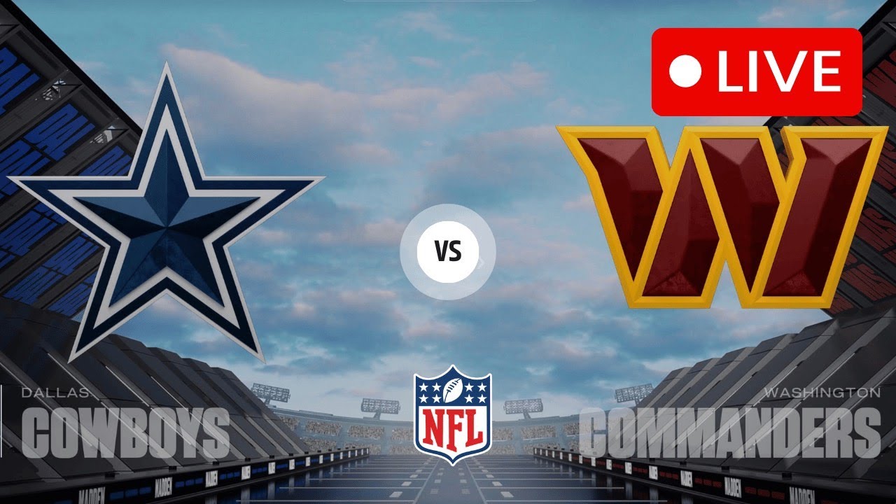 ​🔴​LIVE ​🔴​Washington Commanders vs Dallas Cowboys / NFL Monday Night Football / Madden Simulation!​