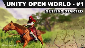 Unity Open World - #1 - Getting Started