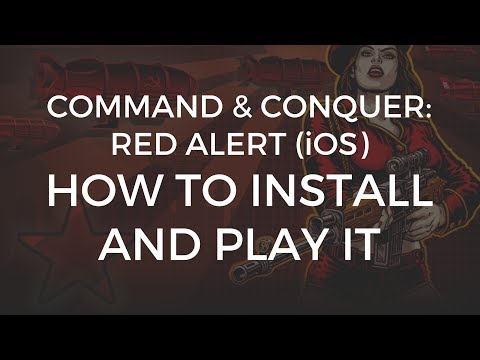 Command & Conquer: Red Alert (iOS): How to Install and Play It