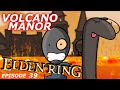 Volcano Manor | Elden Ring #39